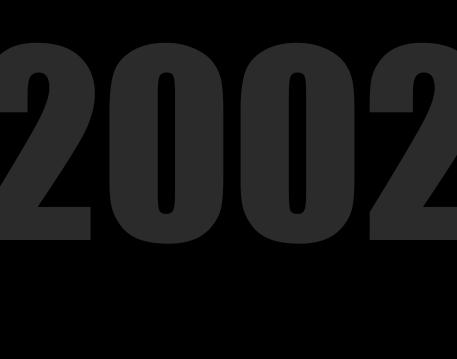 Das Jahr 2002